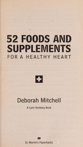 52 foods and supplements for a healthy heart