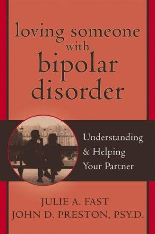 Loving someone with bipolar disorder