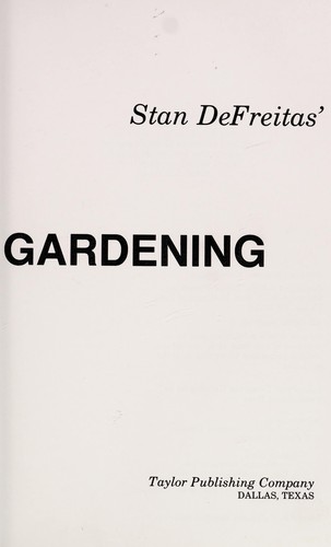 Stan DeFreitas' Complete guide to Florida gardening