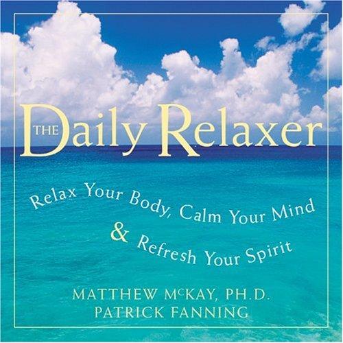Daily relaxer