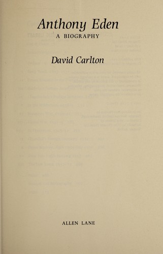 Anthony Eden:a Biography