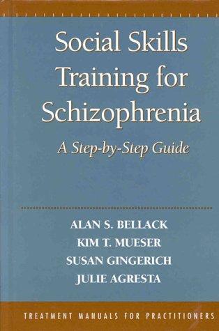 Social skills training for schizophrenia