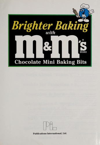 Brighter baking with M&M's brand chocolate mini baking bits
