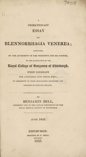 A probationary essay on blennorrhagia venerea ...