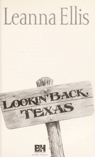 Lookin' back, Texas
