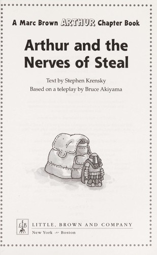 Arthur and the Nerves of Steal