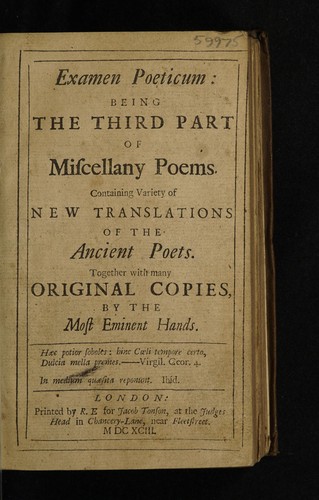 Examen poeticum: being the third part of Miscellany poems