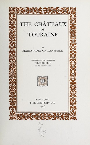 The châteaux of Touraine