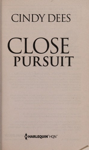 Close pursuit