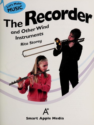 The recorder and other wind instruments