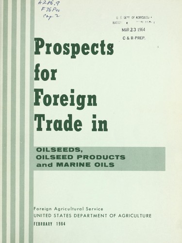 Prospects for foreign trade in oilseeds, oilseed products and marine oils