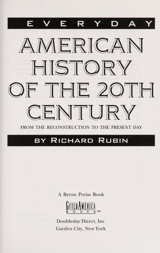 Everyday American history of the 20th century
