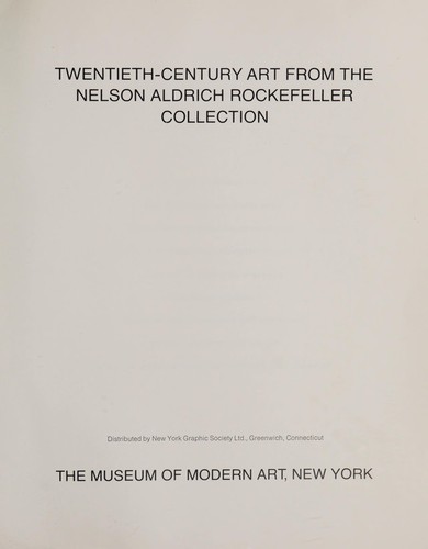 Twentieth-century art from the Nelson Aldrich Rockefeller Collection