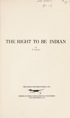 The right to be Indian