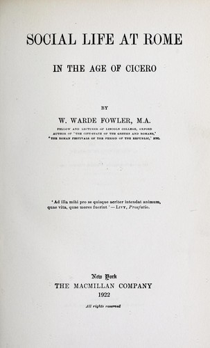 Social life at Rome in the age of Cicero