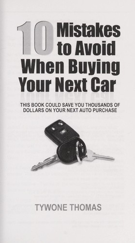 10 mistakes to avoid when buying your next car