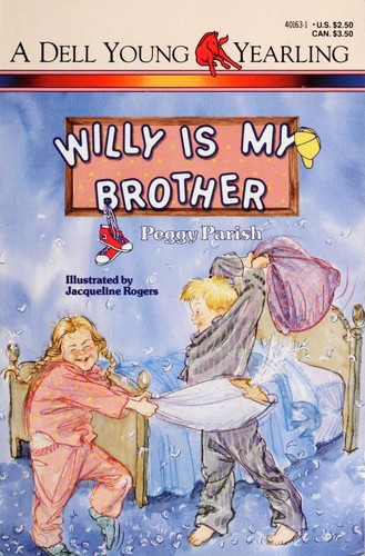 Willy is my brother