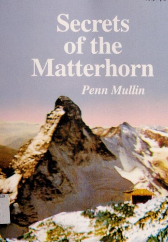 Secrets of the Matterhorn (Postcards from Europe)