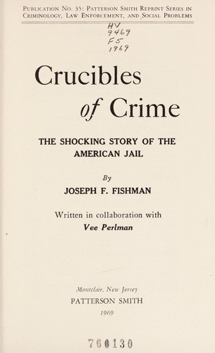 Crucibles of crime