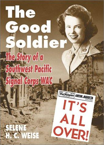 The good soldier
