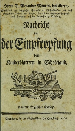 Nachricht von der Einpfropfung der Kinderblattern in Schottland