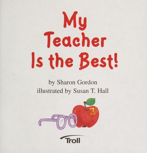 My Teacher Is the Best