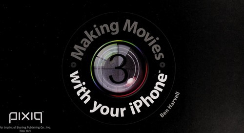Making movies with your iPhone