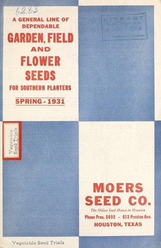 A general line of dependable garden, field and flower seeds for Southern planters