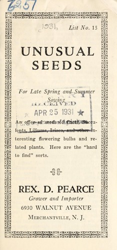 Unusual seeds for late spring and summer sowing