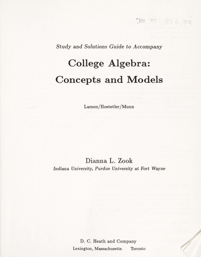Study and solutions guide to accompany college algebra