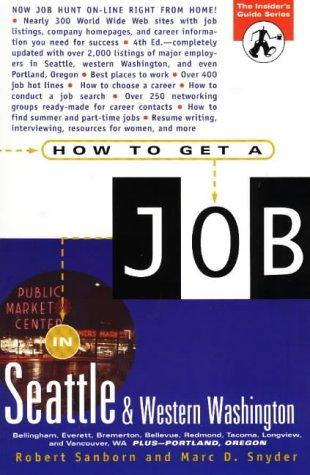 How to get a job in Seattle and western Washington