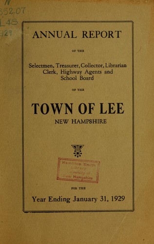Report of the superintending school committee of the Town of Lee, N.H. for the year ending .