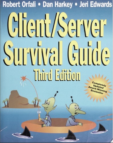 Client/server survival guide