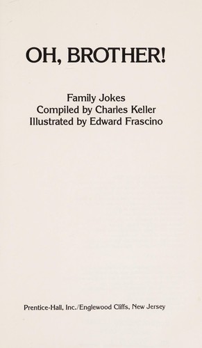 Oh, brother! Family jokes