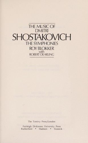 The music of Dmitri Shostakovich, the symphonies