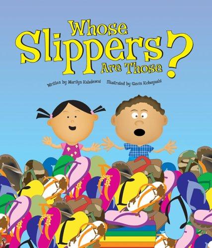 Whose slippers are those?