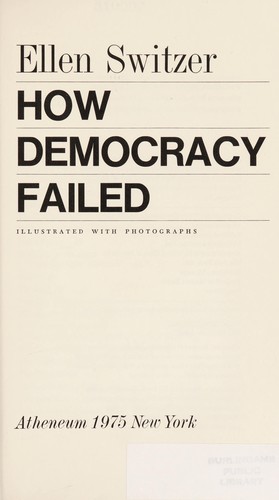 How democracy failed