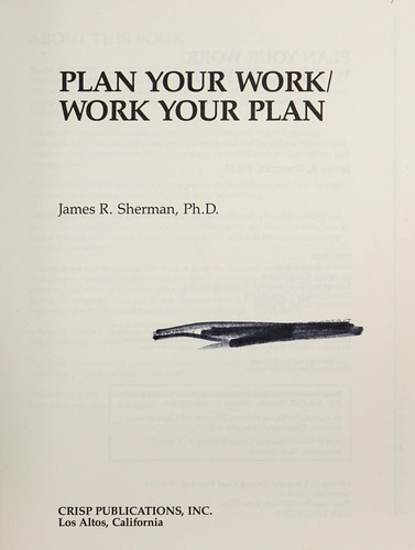 Plan your work/work your plan