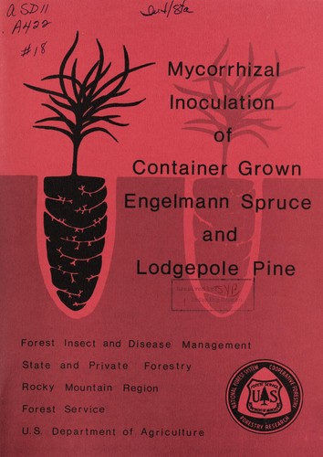 Mycorrhizal inoculation of container-grown Engelmann spruce and lodgepole pine