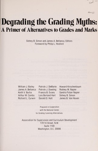 Degrading the grading myths