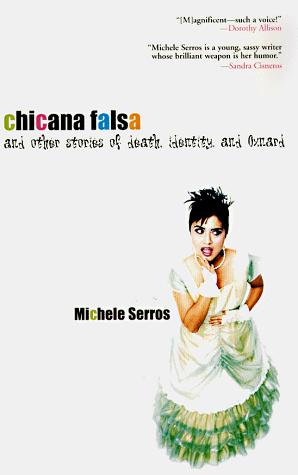 Chicana falsa, and other stories of death, identity, and Oxnard