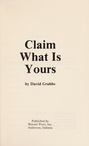 Claim what is yours
