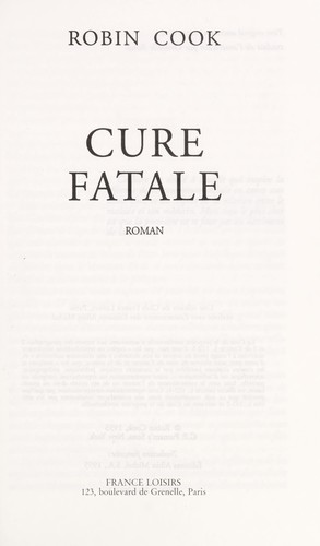Cure fatale