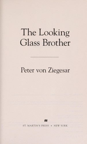 The looking glass brother