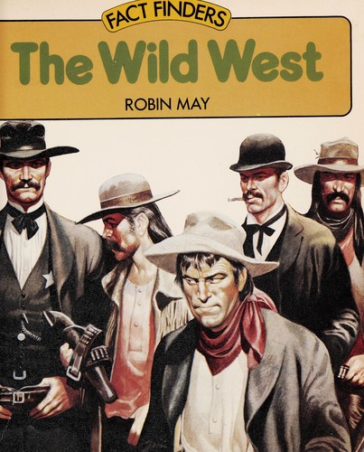Factfinders;Wild West Pr May R