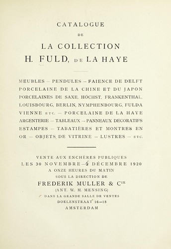 La collection H. Fuld, de La Haye, première partie