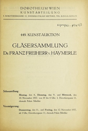 Gläsersammlung Dr. Franz Freiherr v. Haymerle