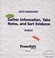 How to gather information, take notes, and sort evidence