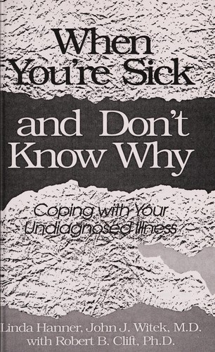 When you're sick and don't know why