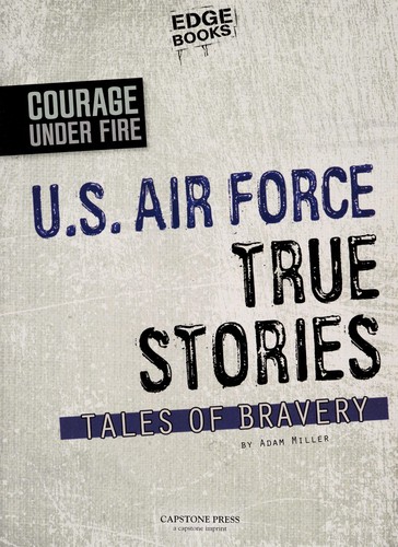 U.S. Air Force true stories